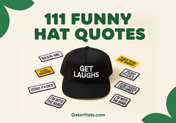 111 Funny Hat Quotes Craft Your Custom Hat & Get Laughs