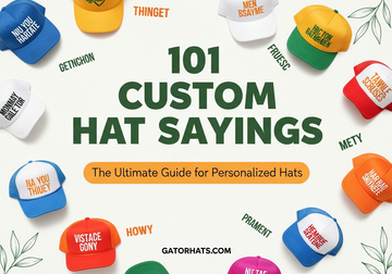 101 Custom Hat Sayings The Ultimate Guide for Personalized Hats