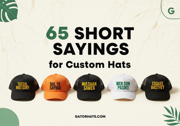 65 Short Sayings for Custom Hats Your Perfect Phrase