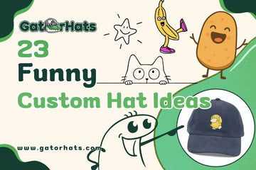 Funny Custom Hat Ideas