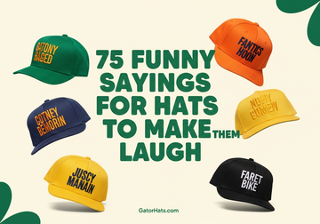 75 Funny Sayings For Hats To Make Them Laugh