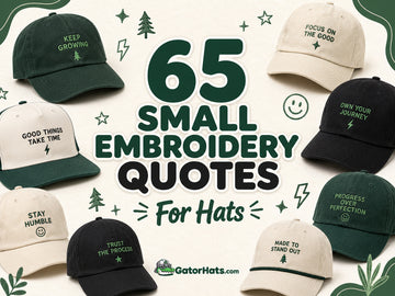 65 Small Embroidery Quotes For Hats Ideas & Inspiration