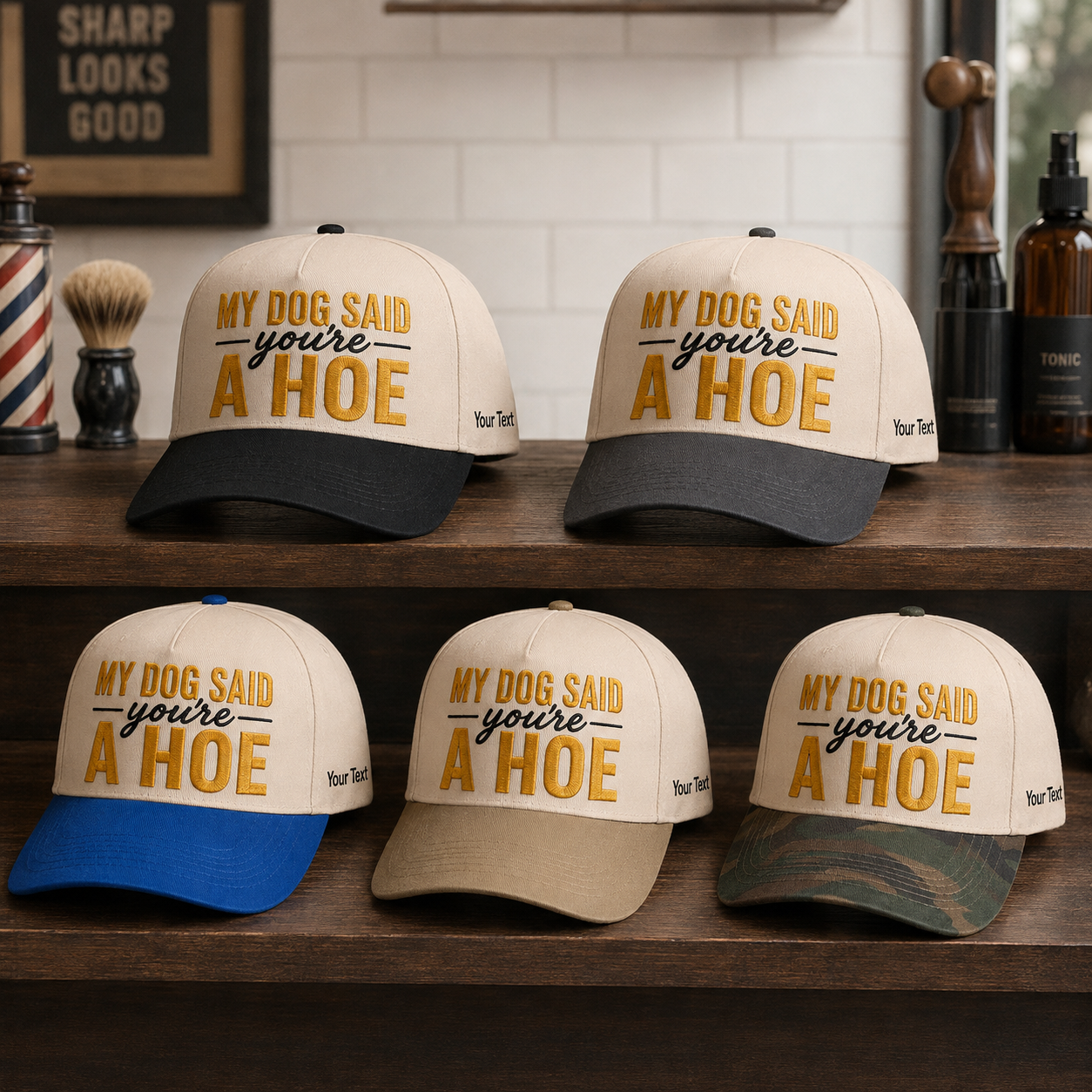 My Dog Said You're A Hoe Embroidered Snapback - Funny Gift for Dog Moms