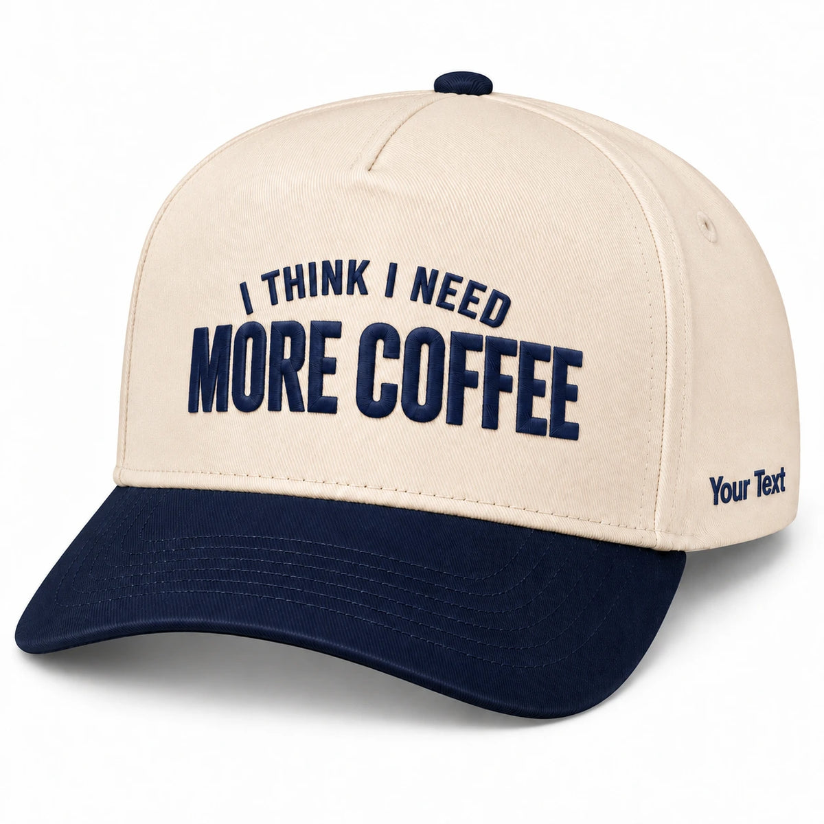 I Think I Need More Coffee Hat, Caffeine Morning Snapback