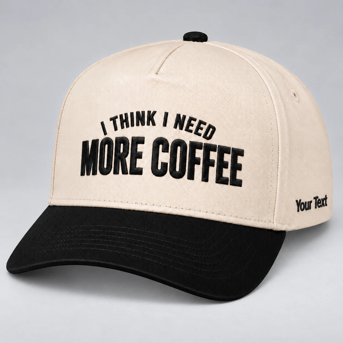 I Think I Need More Coffee Hat, Caffeine Morning Snapback