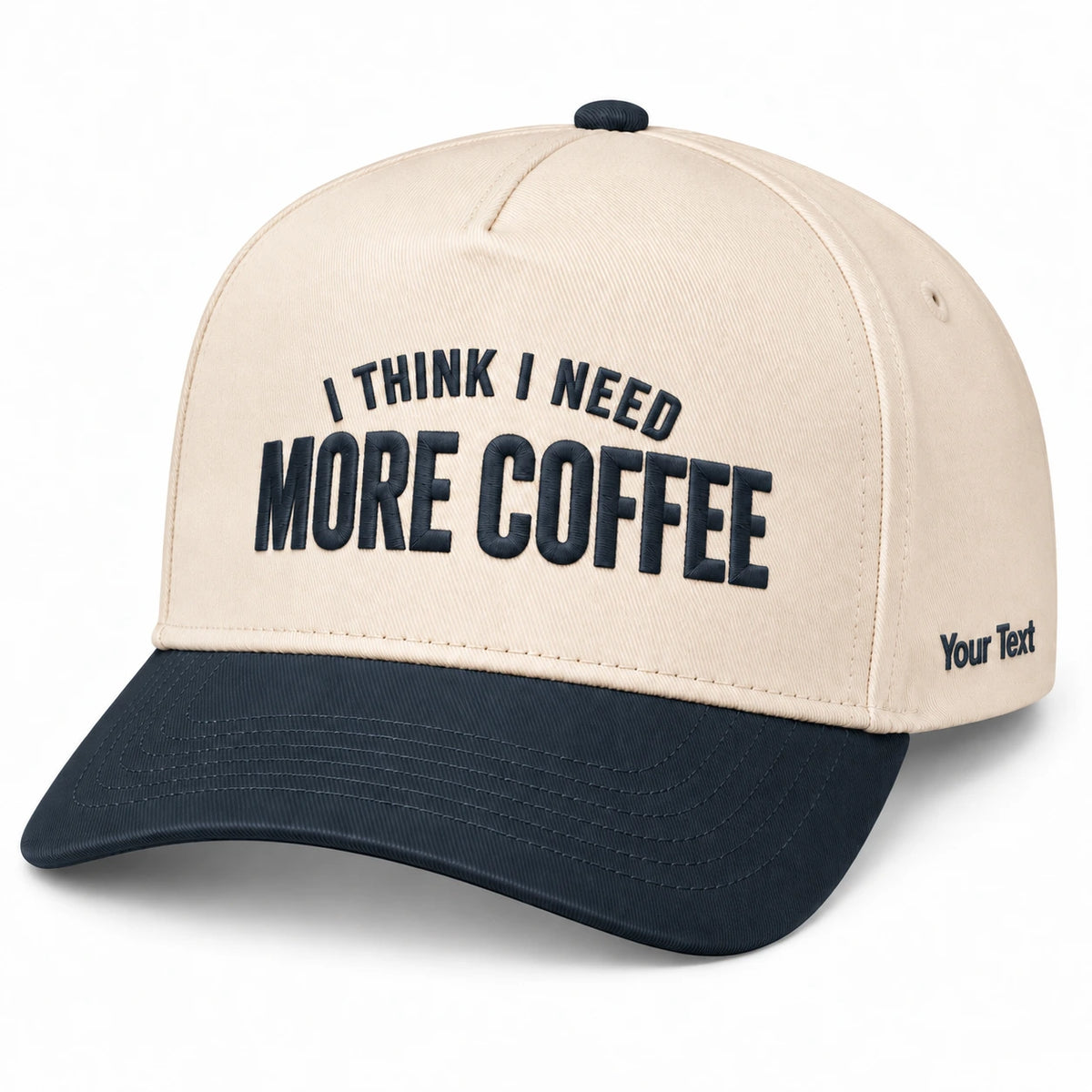 I Think I Need More Coffee Hat, Caffeine Morning Snapback