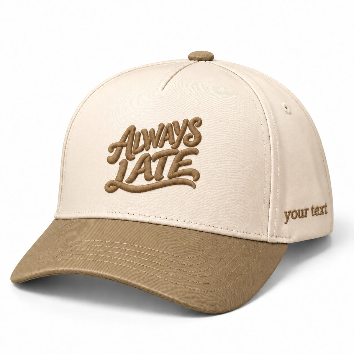 Always Late Hat, Fashionably Tardy Humor Snapback