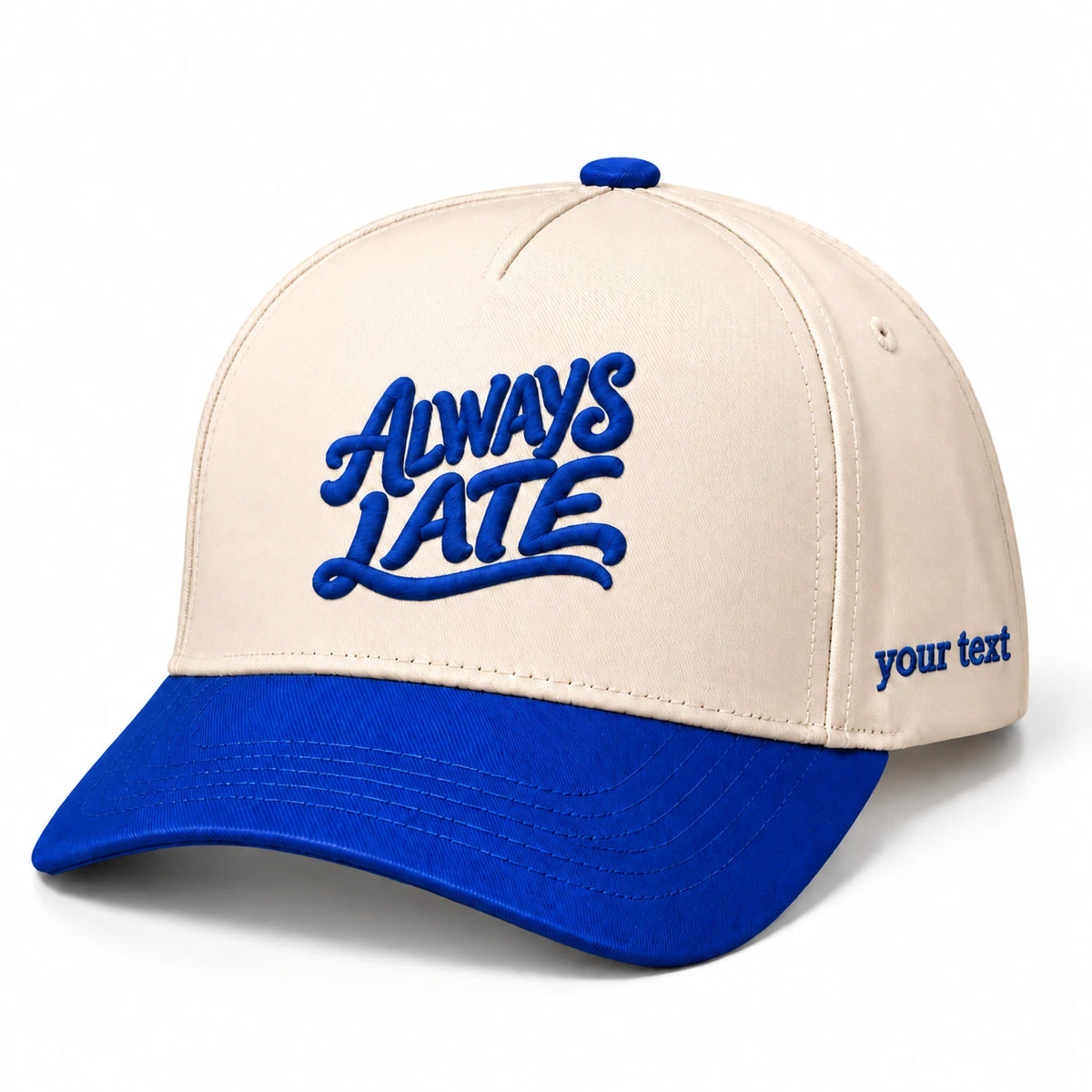 Always Late Hat, Fashionably Tardy Humor Snapback
