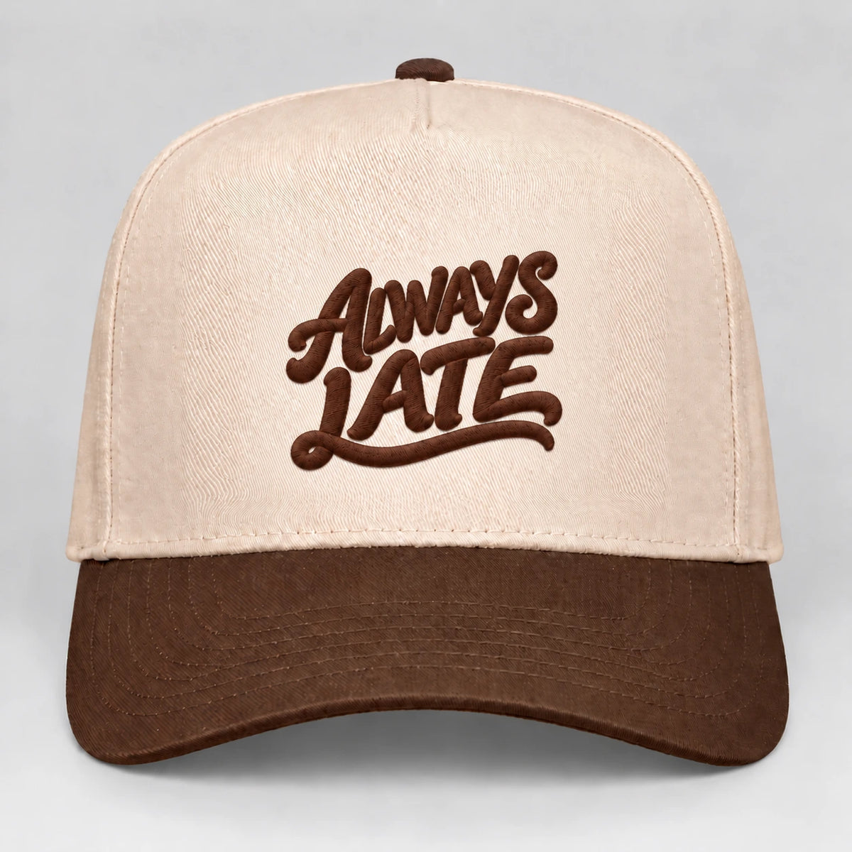 Always Late Hat, Fashionably Tardy Humor Snapback