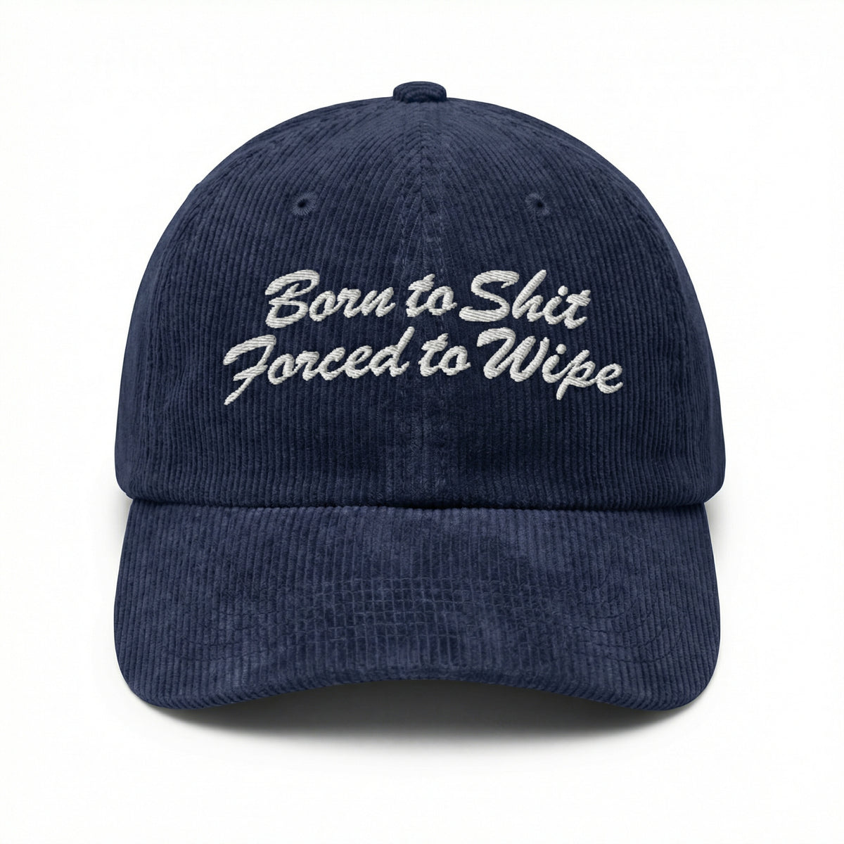 Custom Born to Go Forced to Clean Embroidered Hat – Funny Meme Dad Cap