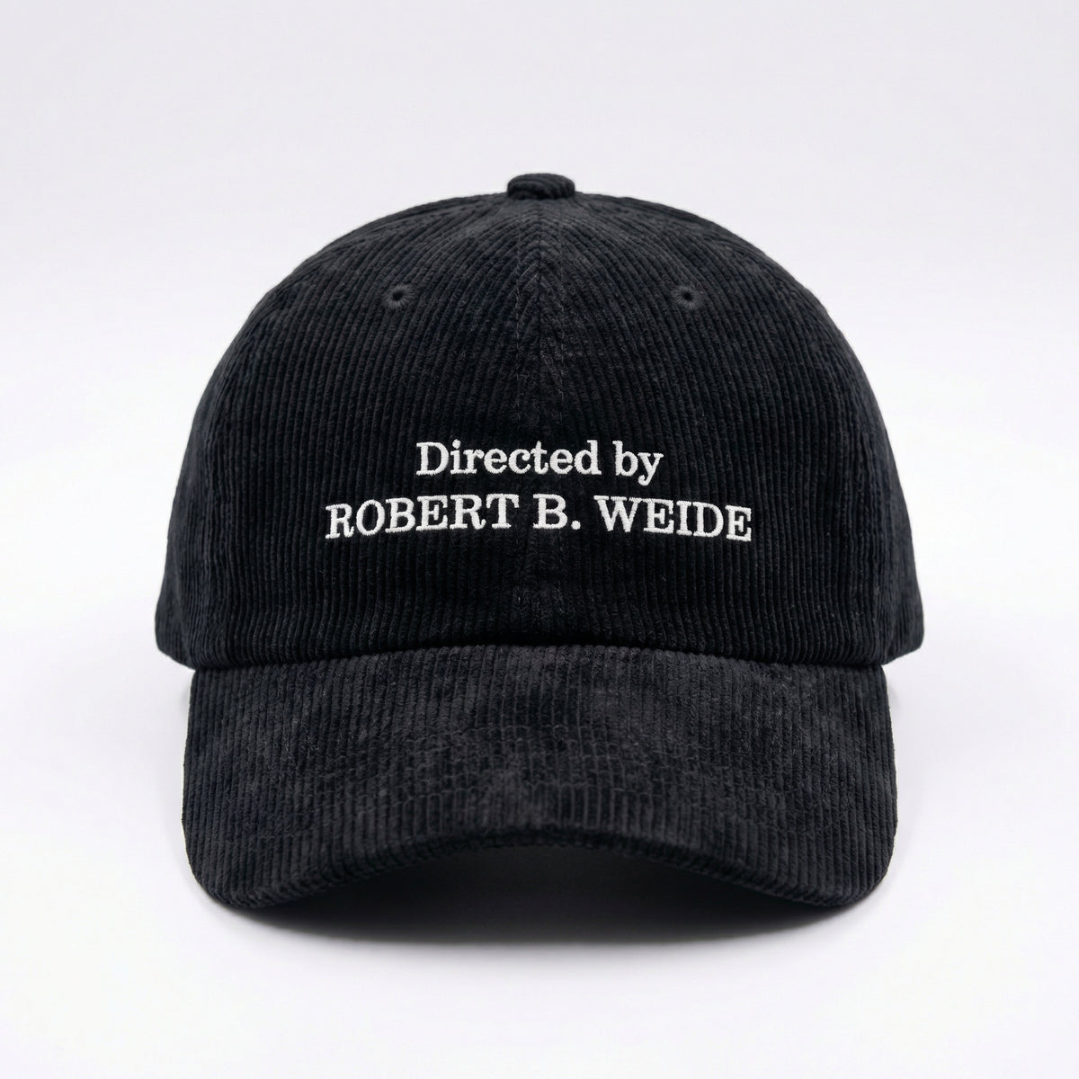 Custom Directed By Robert B. Weide Embroidered Cap – Funny Vintage Dad Hat