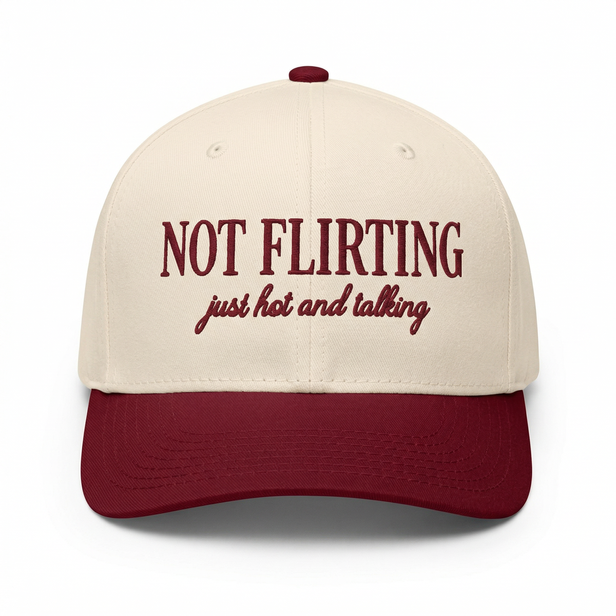 Custom Not Flirting Just Hot & Talking Embroidered Snapback Hat