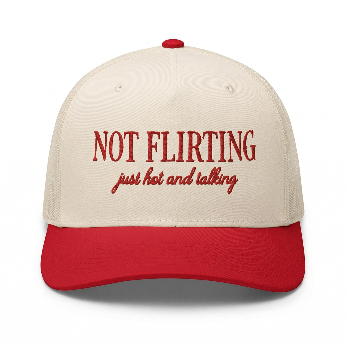 Custom Not Flirting Just Hot & Talking Embroidered Snapback Hat