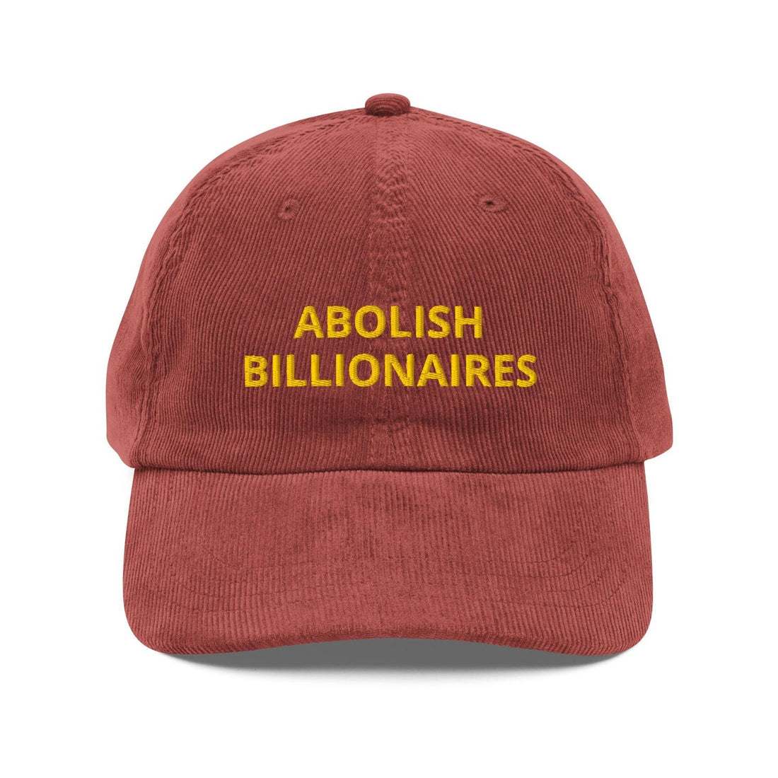Custom Embroidered Abolish Billionaires Hat