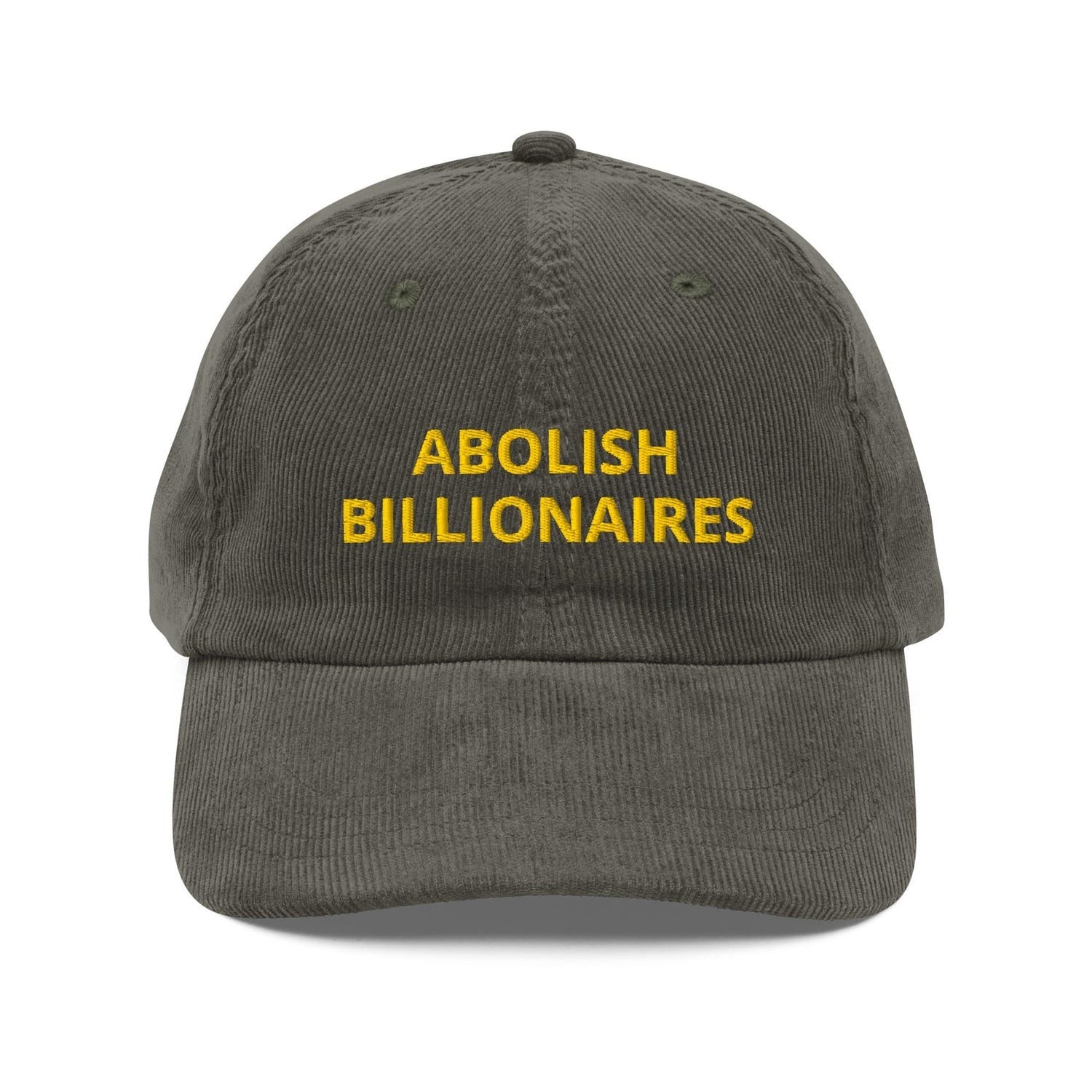 Custom Embroidered Abolish Billionaires Hat
