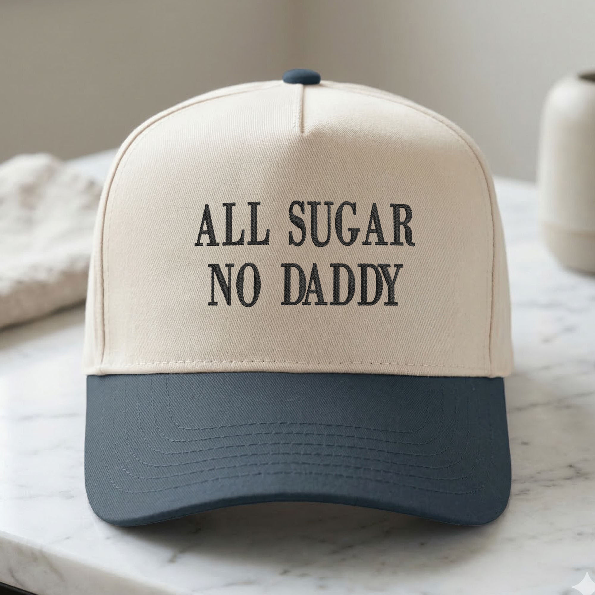 Custom Embroidered All Sugar No Daddy Snapback Hat