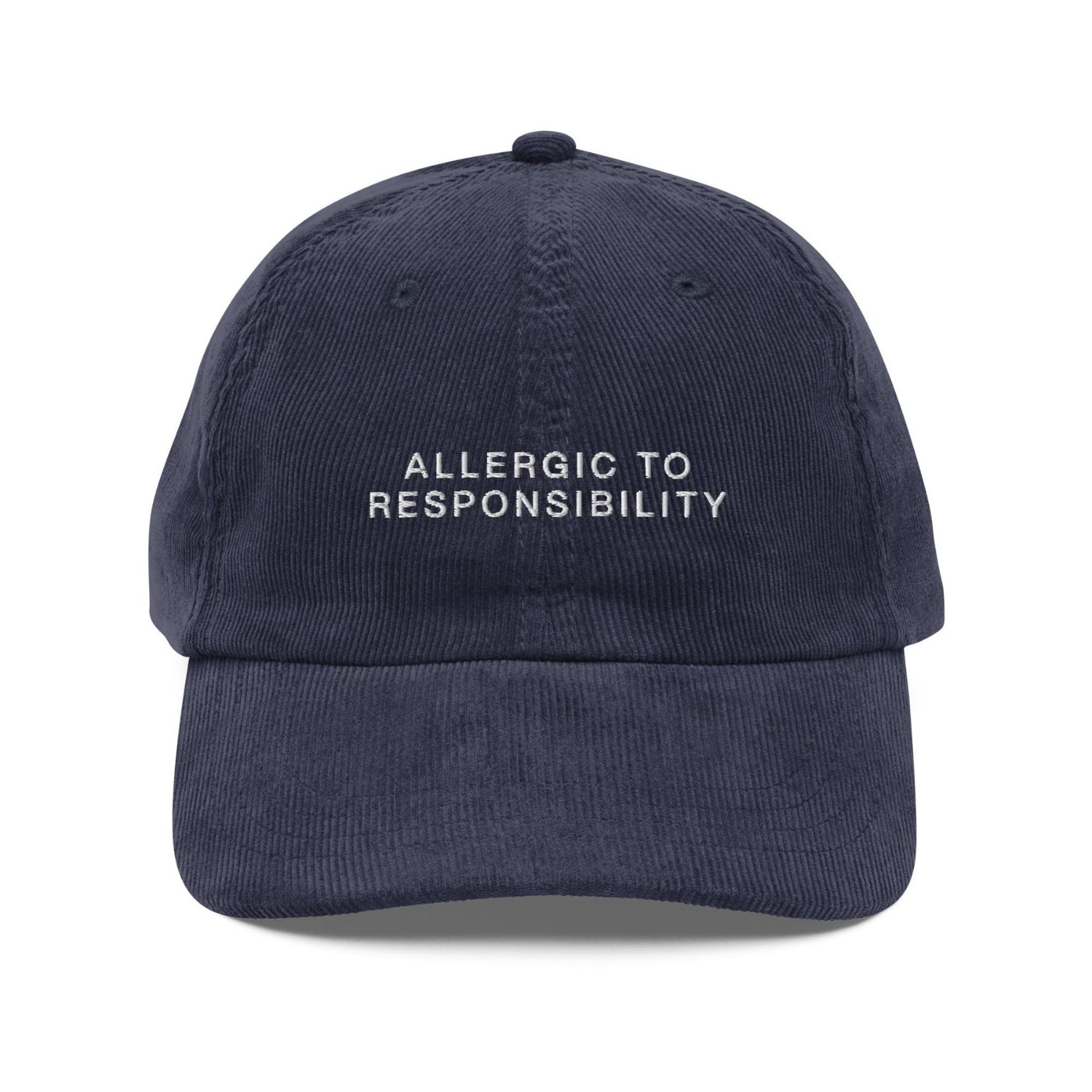Custom Embroidered Allergic To Responsibility Hat