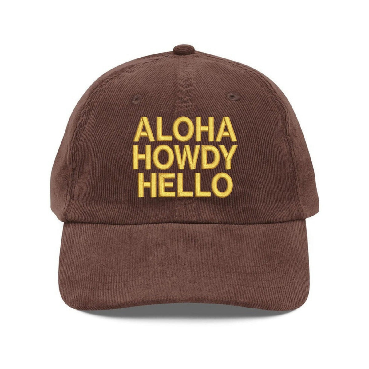 Custom Embroidered Aloha Howdy Hello Corduroy Hat - Vintage Travel Dad ...