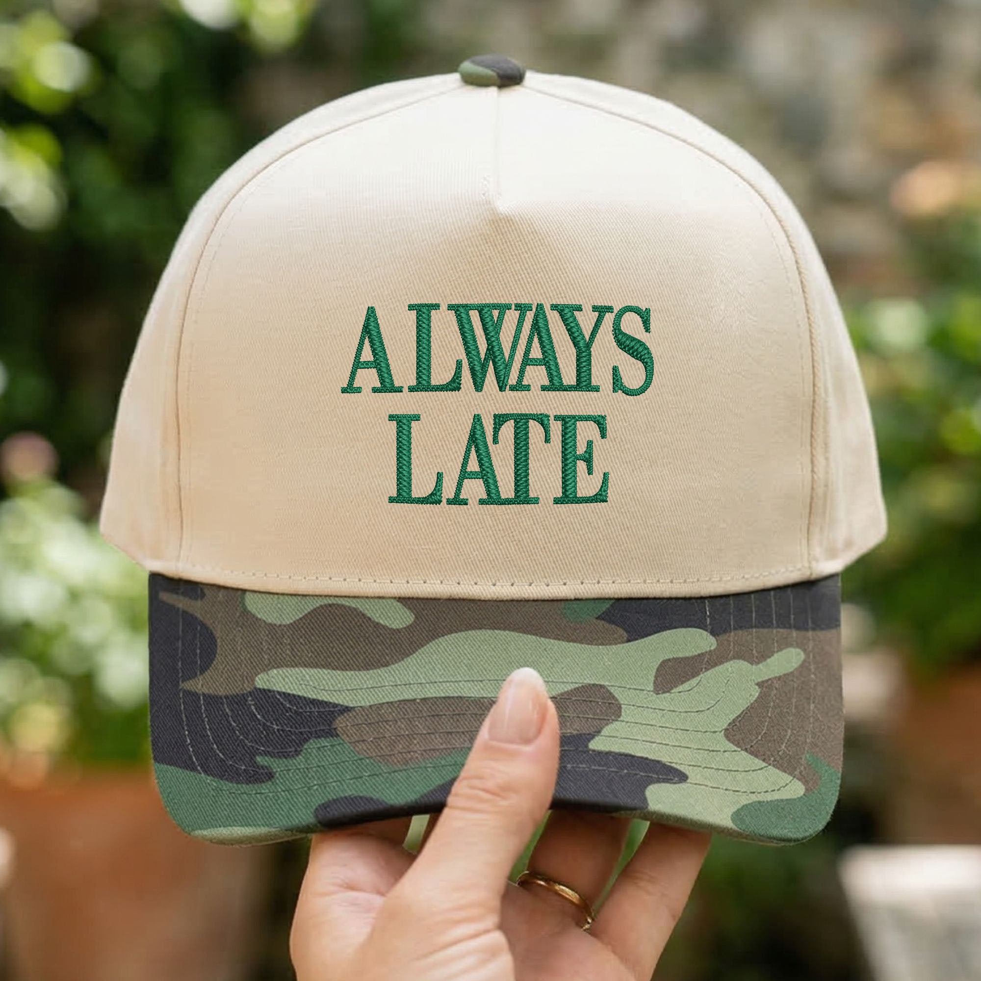 Custom Embroidered Always Late Snapback Hat