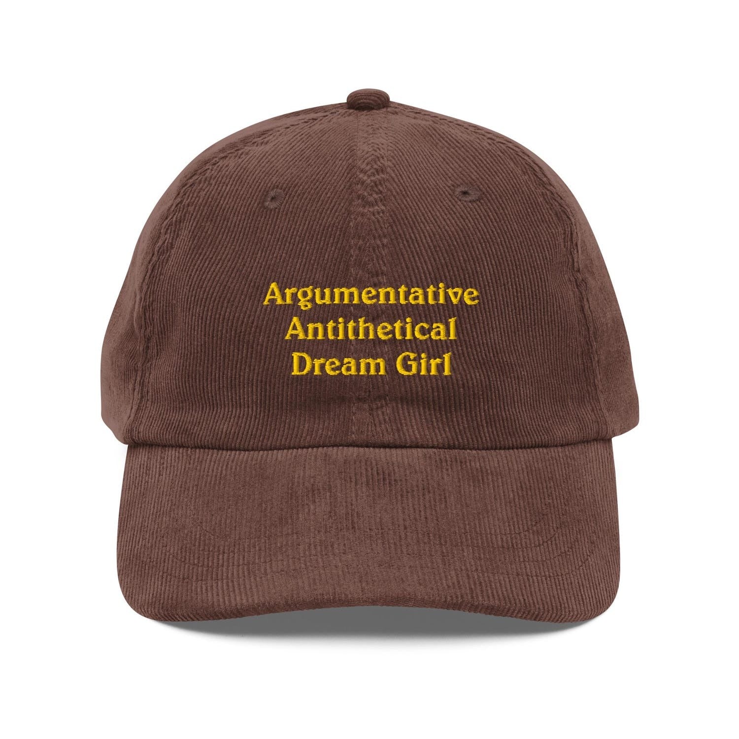 Custom Embroidered Argumentative Antithetical Dream Girl Hat