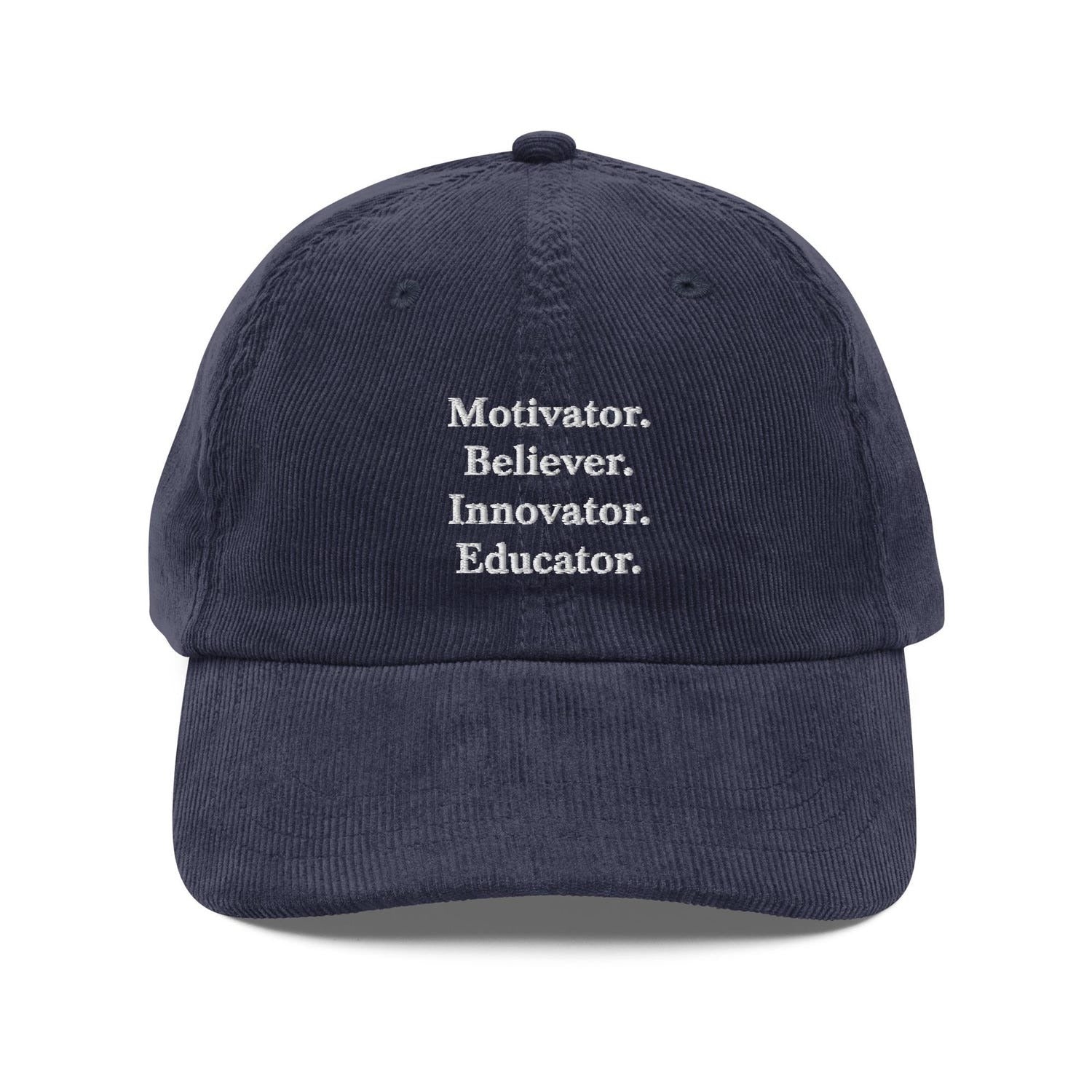 Custom Embroidered Believer Motivator Innovator Educator Hat