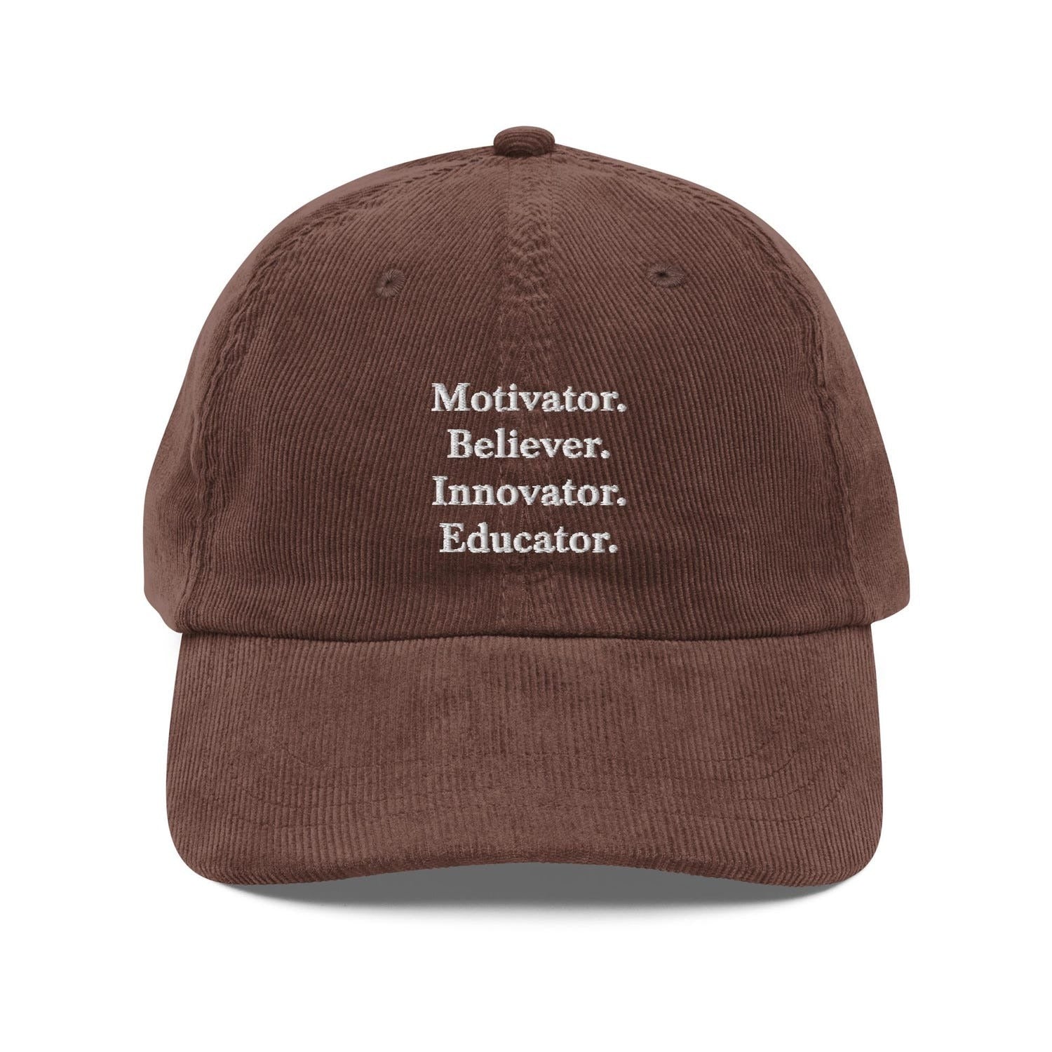 Custom Embroidered Believer Motivator Innovator Educator Hat