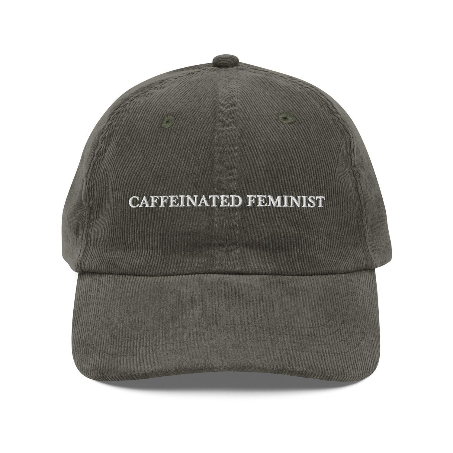 Custom Embroidered Caffeinated Feminist Hat