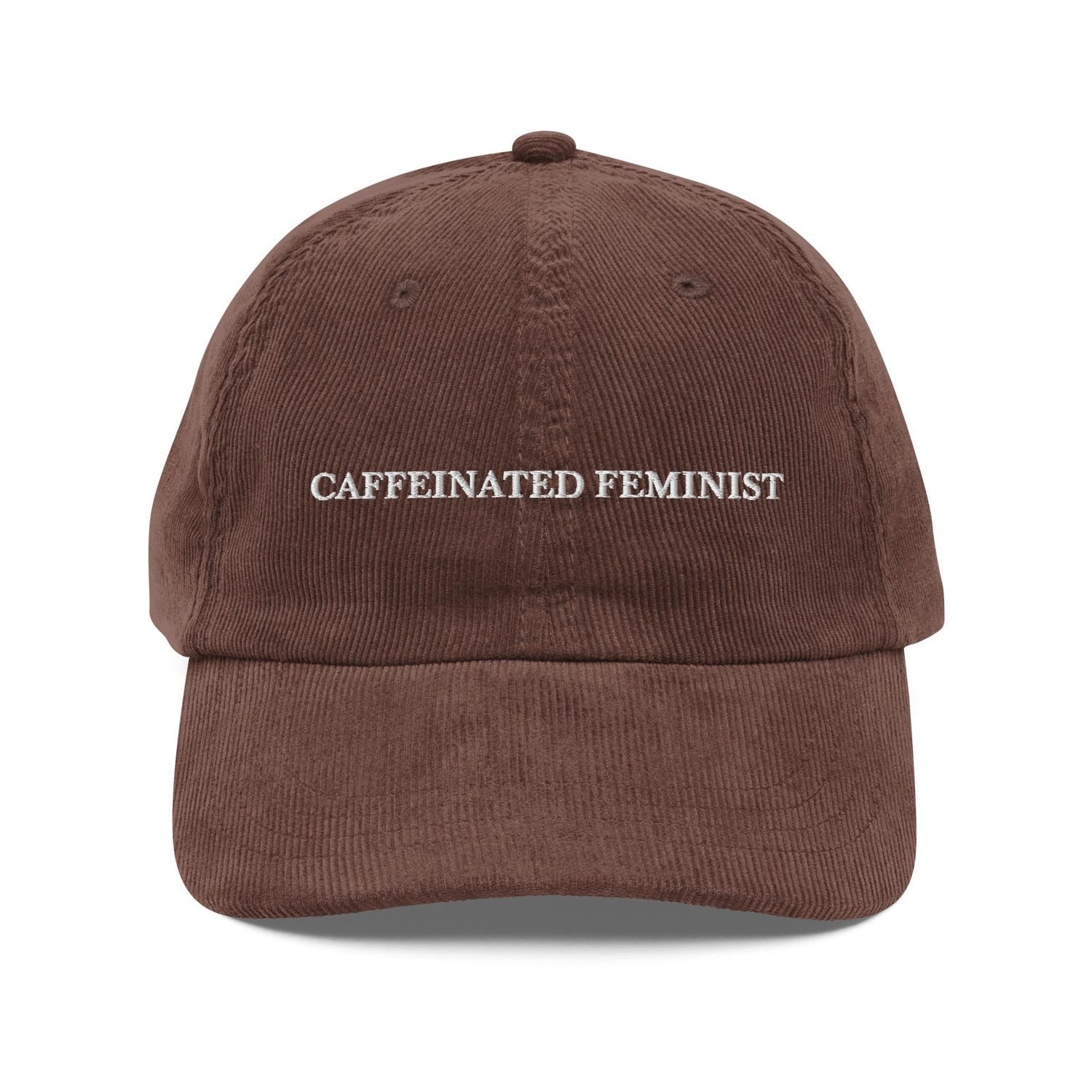 Custom Embroidered Caffeinated Feminist Hat