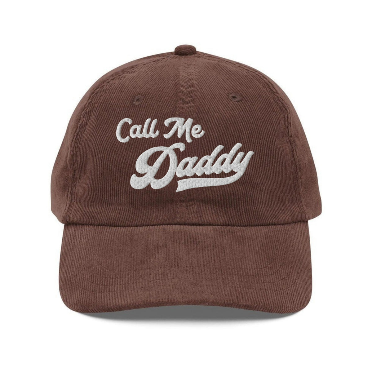 Custom Embroidered Call Me Daddy Hat