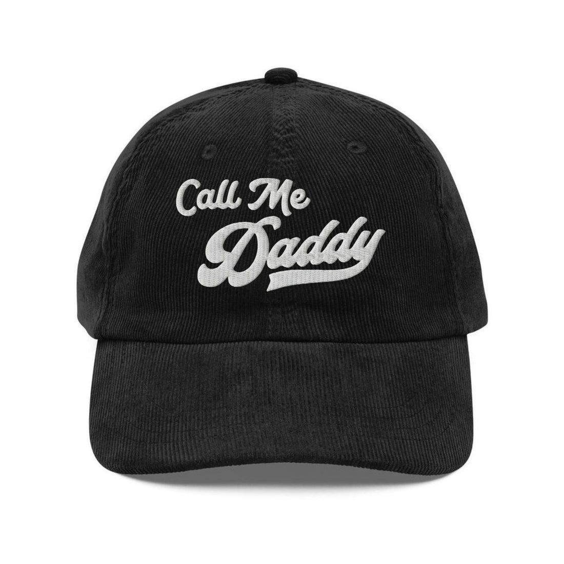Custom Embroidered Call Me Daddy Hat