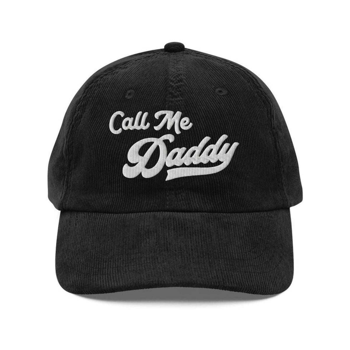 Custom Embroidered Call Me Daddy Hat