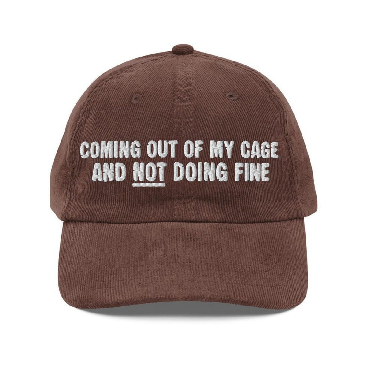 Custom Embroidered Coming out of My Cage Hat