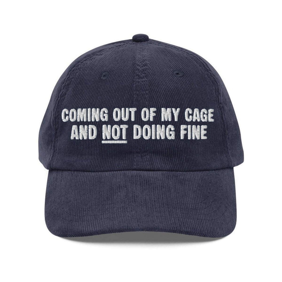 Custom Embroidered Coming out of My Cage Hat