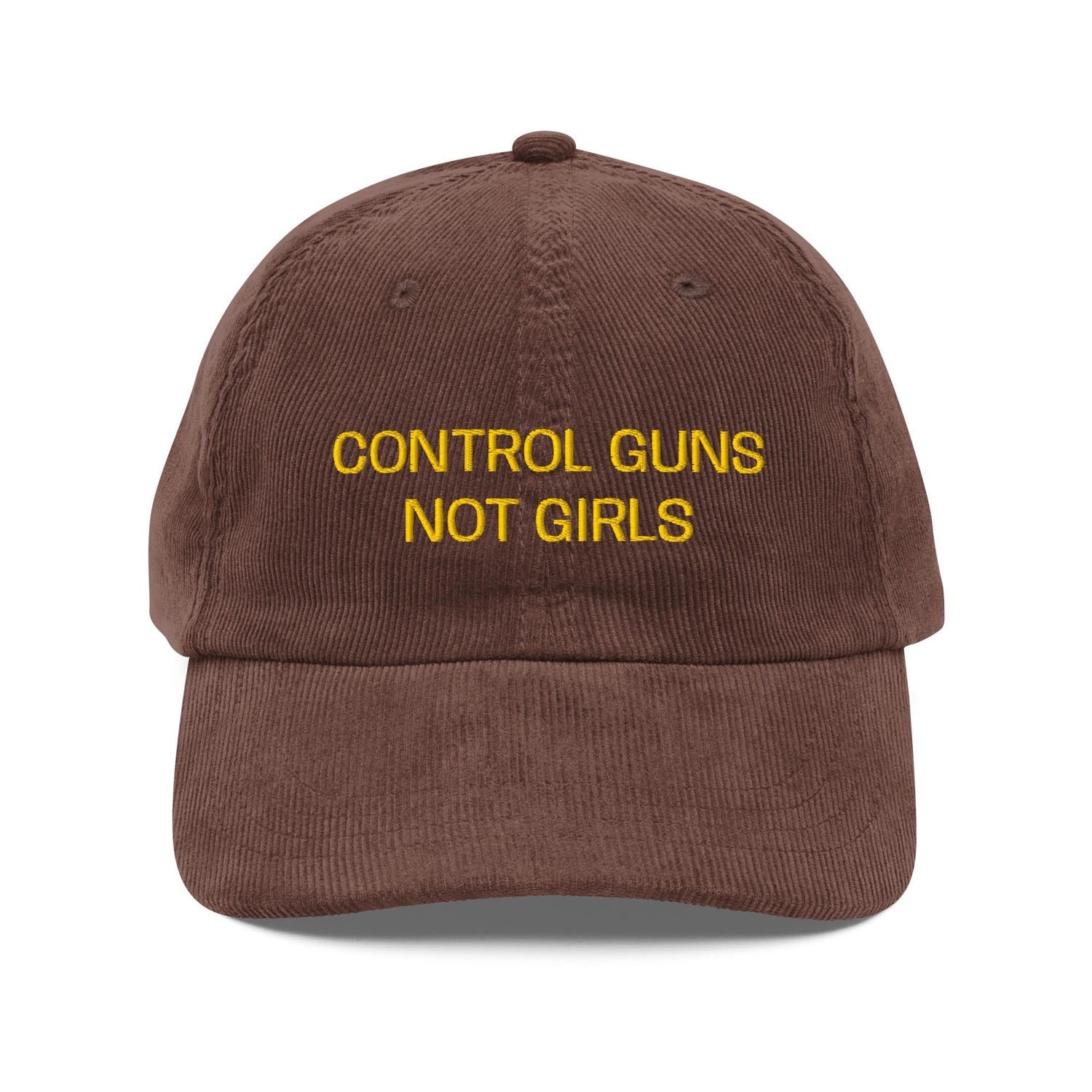 Custom Embroidered Control Guns Not Girls Hat