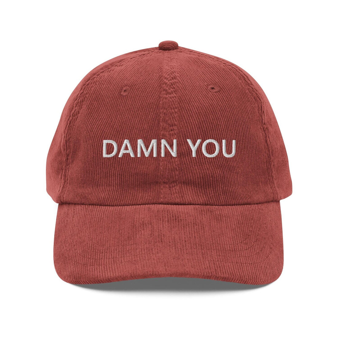 Custom Embroidered Damn You Hat