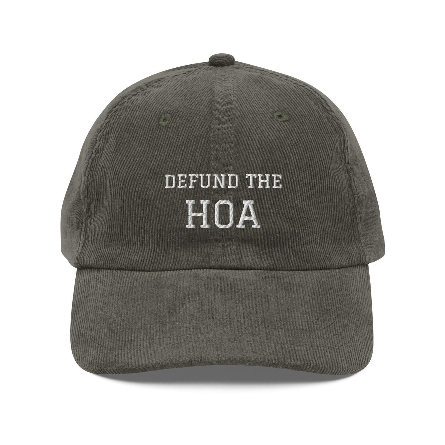 Custom Embroidered Defund the HOA Hat