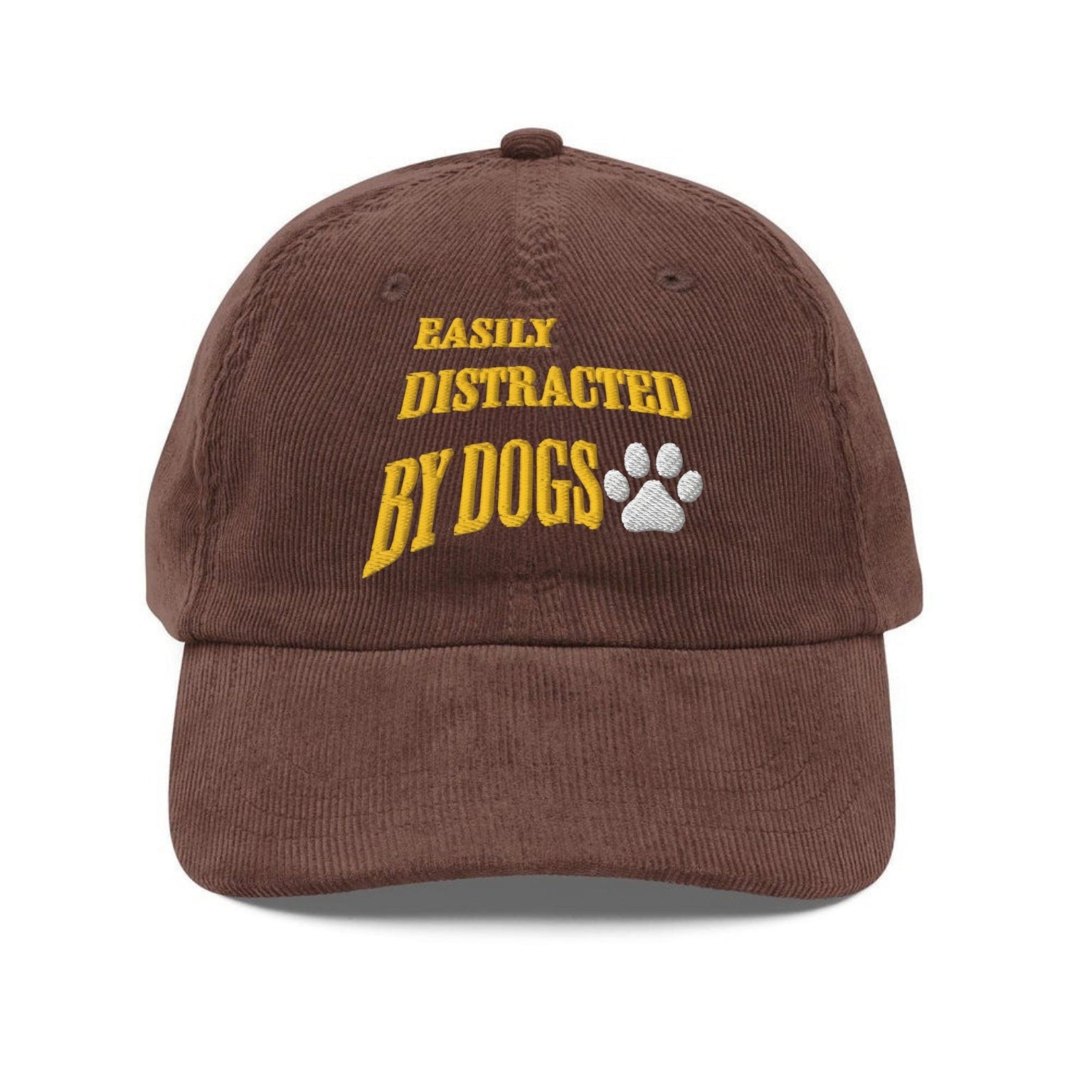 Custom Embroidered Easily Distracted by Dogs Hat