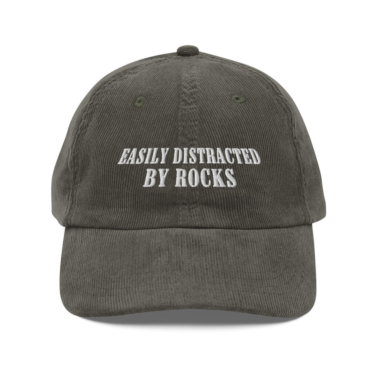 Custom Embroidered Easily Distracted by Rocks Hat