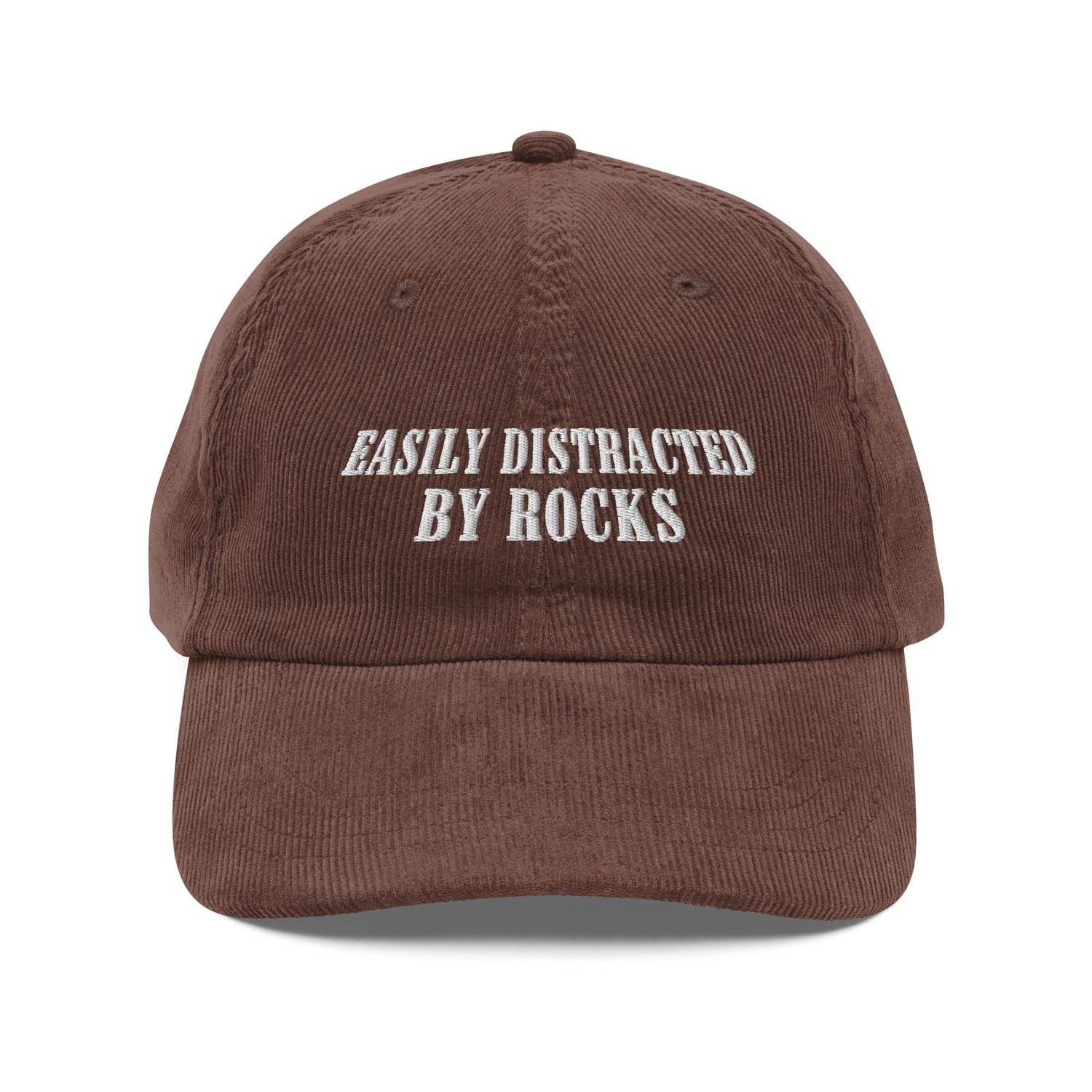 Custom Embroidered Easily Distracted by Rocks Hat