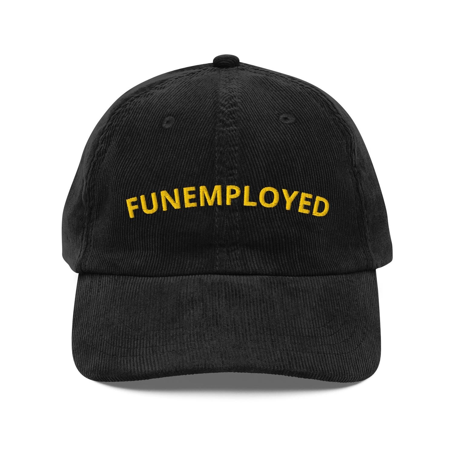 Custom Embroidered FUNEMPLOYED Hat