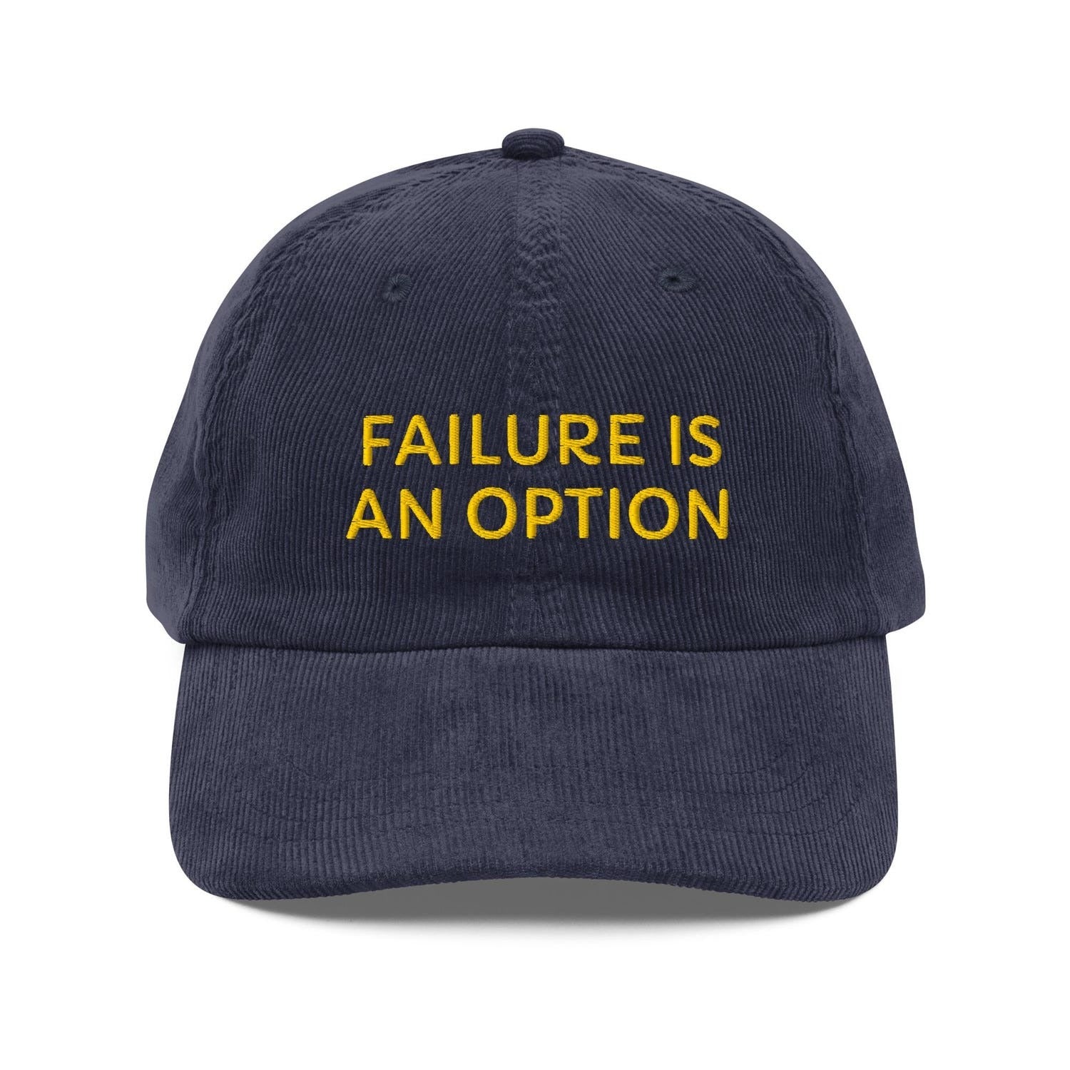 Custom Embroidered Failure Is An Option Hat