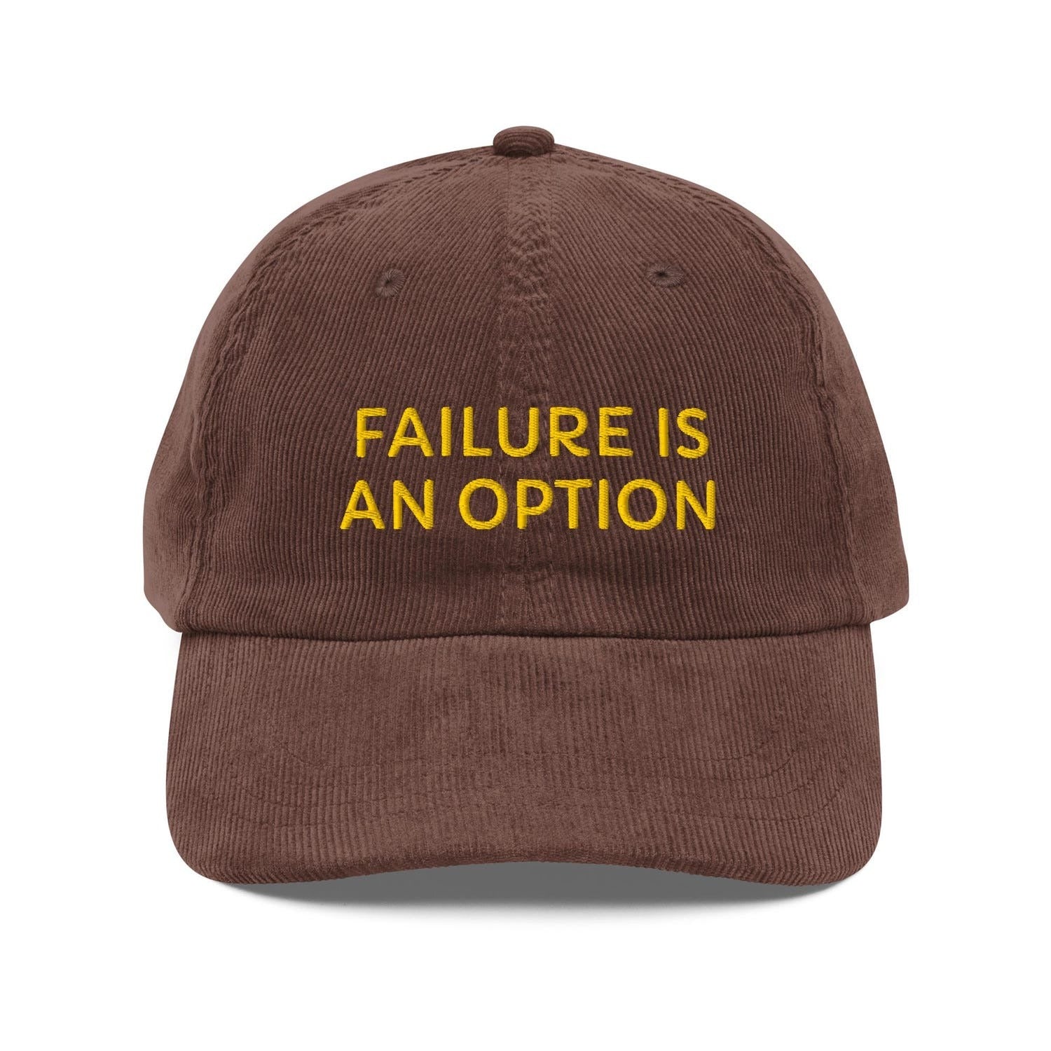 Custom Embroidered Failure Is An Option Hat