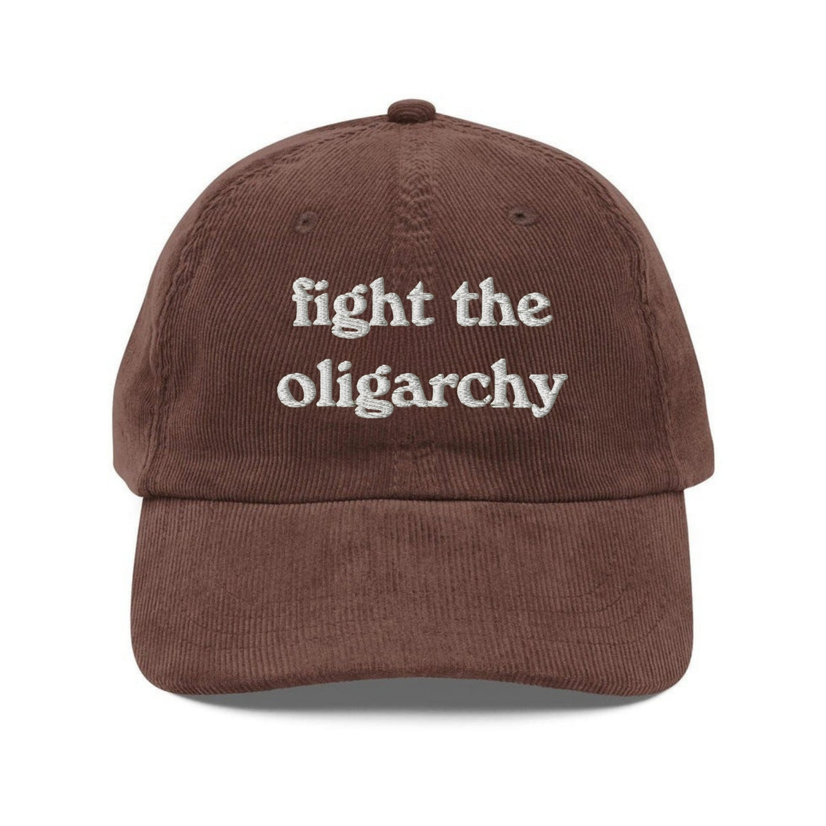 Custom Embroidered Fight The Oligarchy Hat