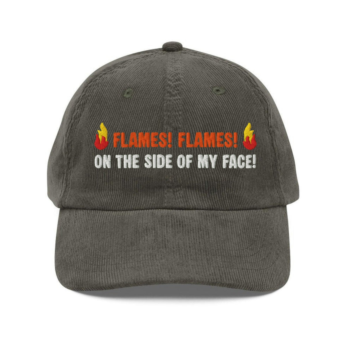 Custom Embroidered Flames On the Side of My Face Hat