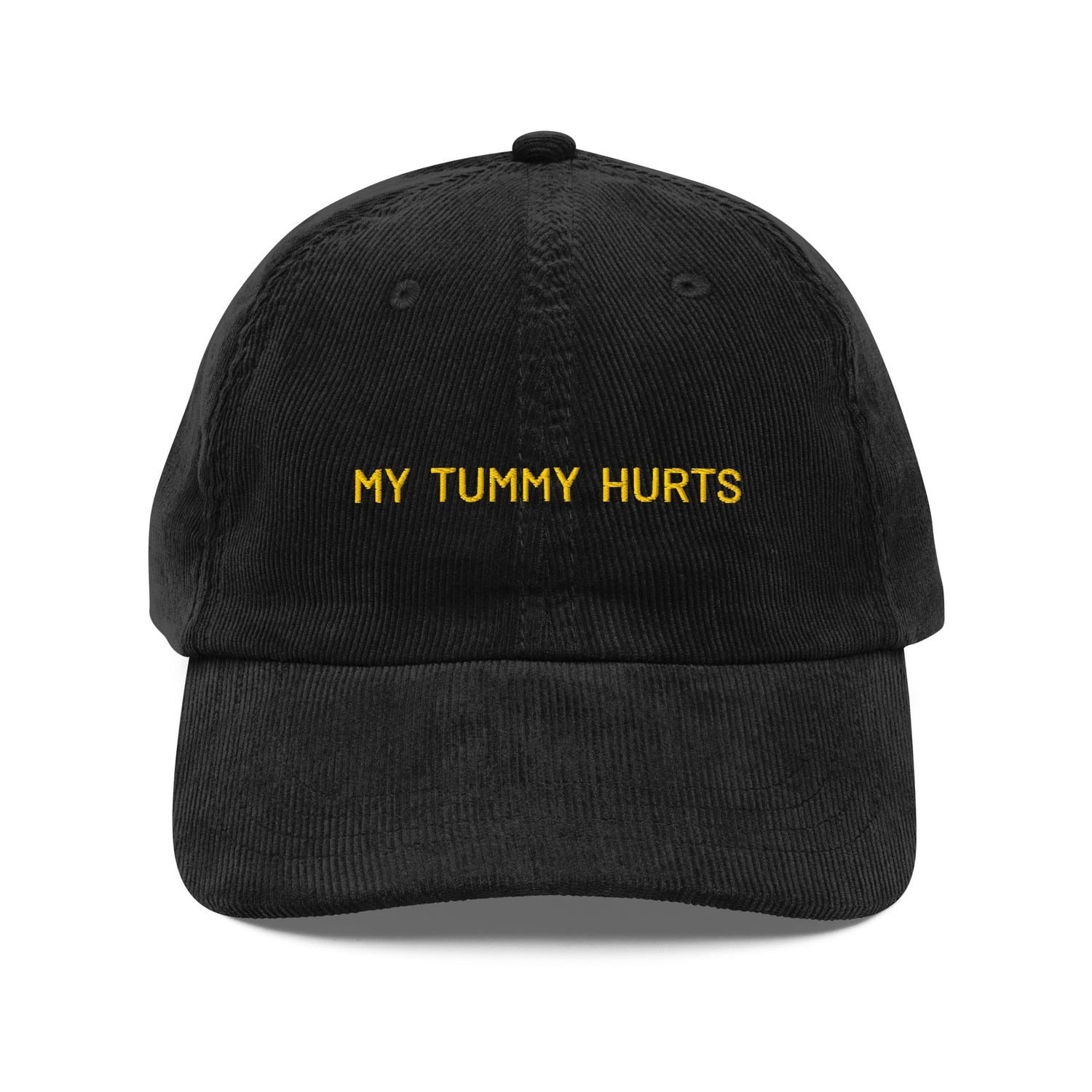 Custom Embroidered Funny My Tummy Hurts Hat