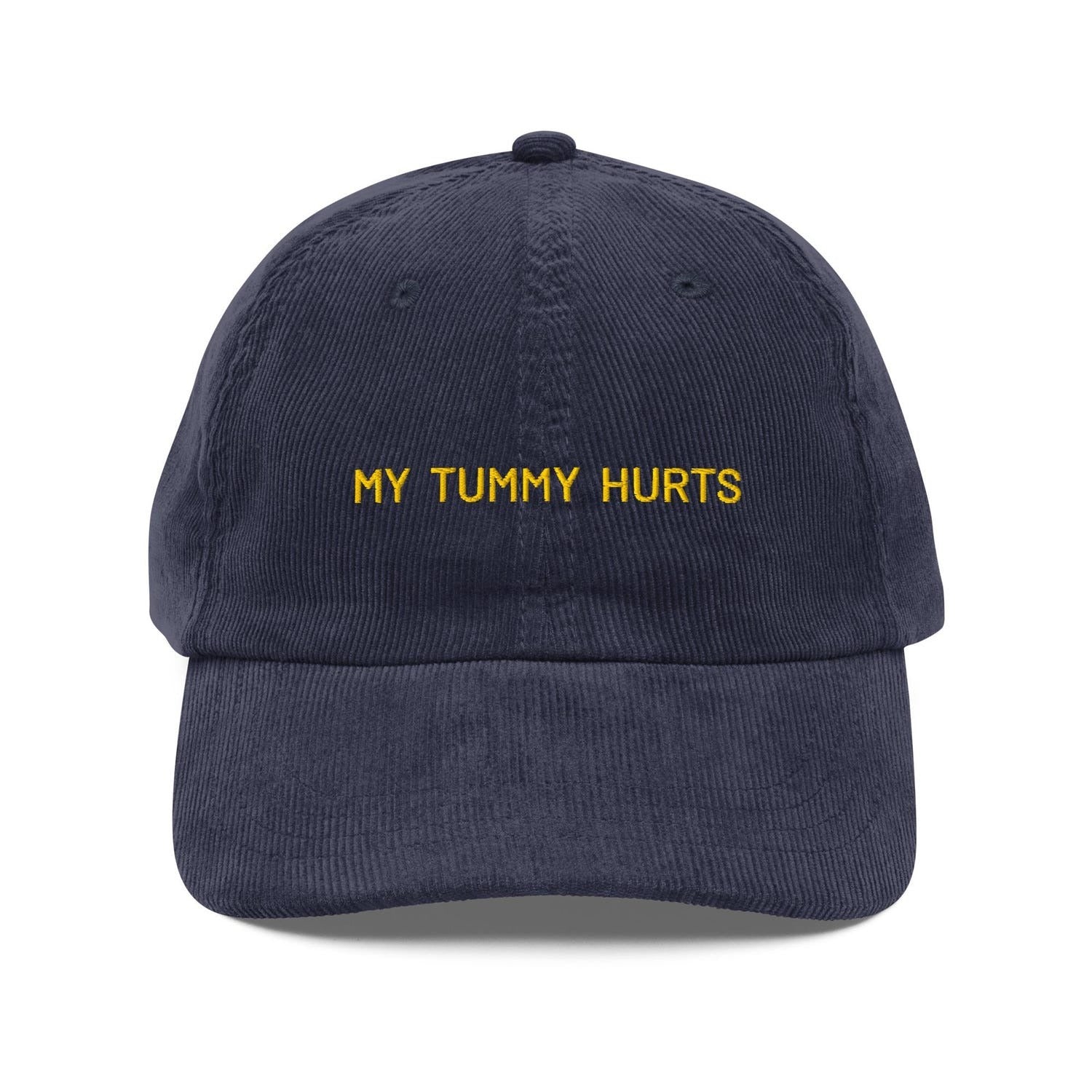 Custom Embroidered Funny My Tummy Hurts Hat
