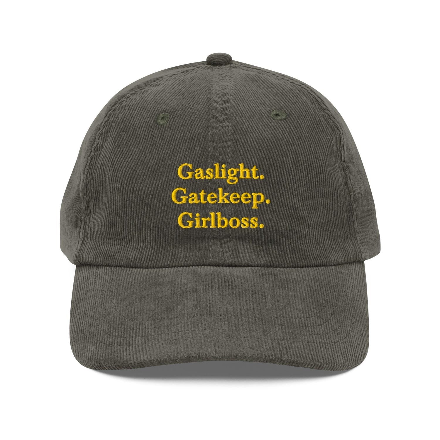 Custom Embroidered Gaslight Gatekeep Girlboss Hat
