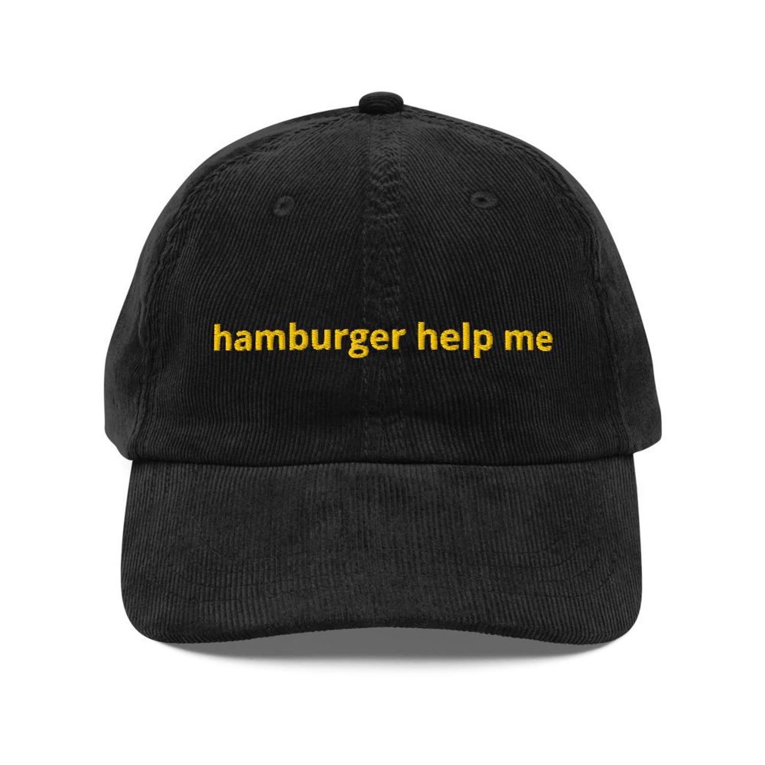 Custom Embroidered Hamburger Help Me Hat