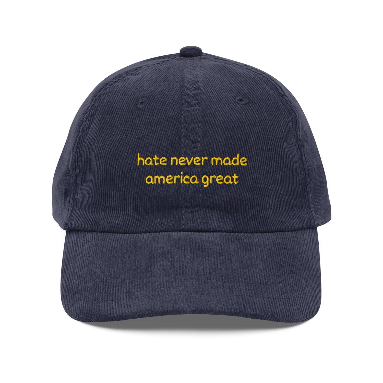 Custom Embroidered Hate Never Made America Great Hat