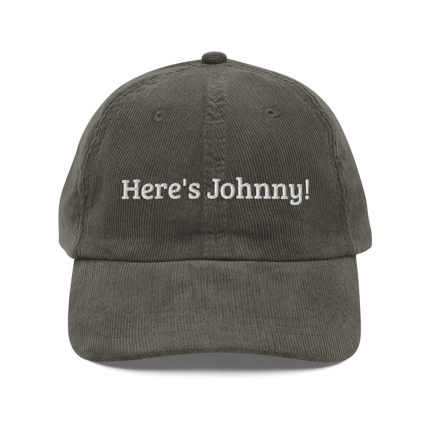 Custom Embroidered Here's Johnny Hat